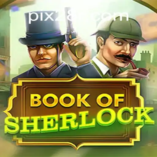 Discover the Thrilling World of BookOfSherlock on 28R.COM Platform