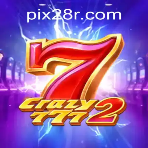 Exploring Crazy7772: Your Ultimate Guide to the Vibrant Slots Experience on 28R.COM
